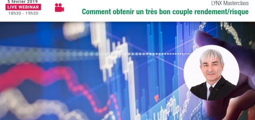 Webinaire LYNX avec Philippe LHERMIE : Comment obtenir un très bon couple Rendement/Risque