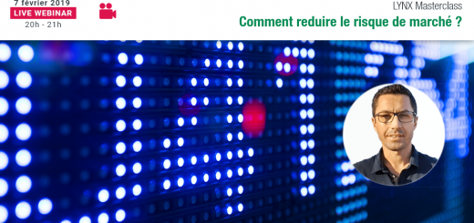Webinaire LYNX avec Viken TCHOBOIAN : "Comment Réduire le Risque de Marché ?"