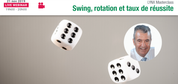 Opportunités Swing à Grande Probabilité de Réussite & Techniques de Rotation