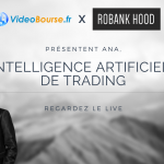 Robank Hood : Intelligence Artificielle de Trading - Live avec F. DELAMOTTE et C. RENAUDINEAU