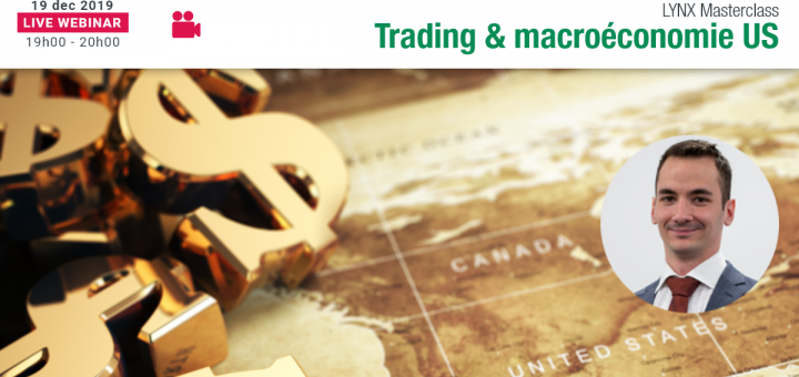 Comment Trader sur du Long Terme les Indices grâce à la Macroéconomie Américaine ?