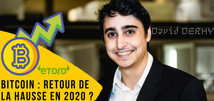 Bitcoin 2020 : Année de Hausse ?