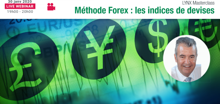 FOREX : une Méthode Ultra Pertinente, les Indices de Devises - Pascal TRICHET