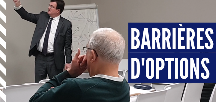 "Les Barrières d'Options peuvent Orienter les Marchés" Georges CASTEL - Conférence ESLSCA / AFATE