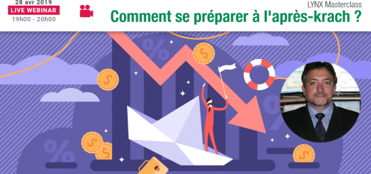 Comment Bien se Préparer à l’Après-Krach ? LYNX Masterclass avec Bernard PRATS-DESCLAUX