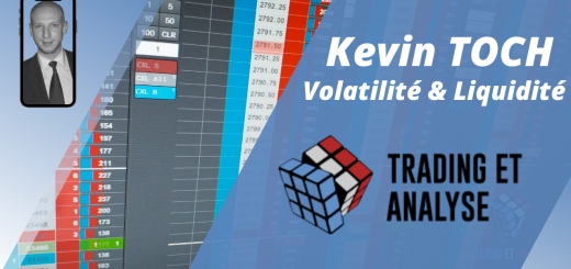 Trading au Carnet en Basse et Haute Volatilité avec Kevin TOCH