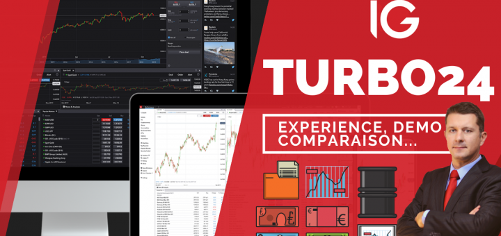 Turbo24 @IG France : Retour d'Expérience, Lancement des Comptes Démos, Comparaison...