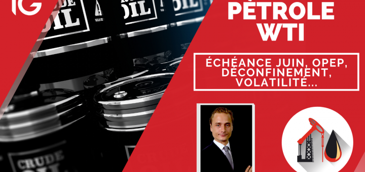 Trader le Pétrole en Temps de Crise : Ce qu'il Faut Savoir. Avec Vincent BOY @IG France