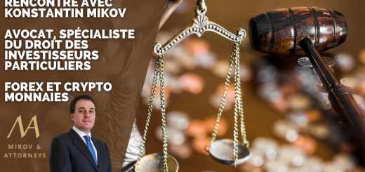 Rencontre avec Konstantin MIKOV, Avocat, Spécialiste du Droit des Investisseurs Particuliers