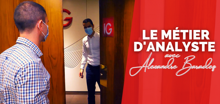 À la Découverte du Métier d'Analyste avec Alexandre BARADEZ, Chief Market Analyst @IG France