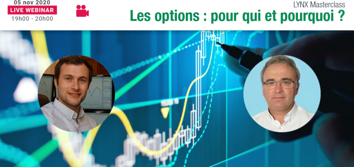Les Options: pour qui et pourquoi ? 👨‍🏫 Webinaire @LYNX Broker Masterclass @Perceval Finance Conseil