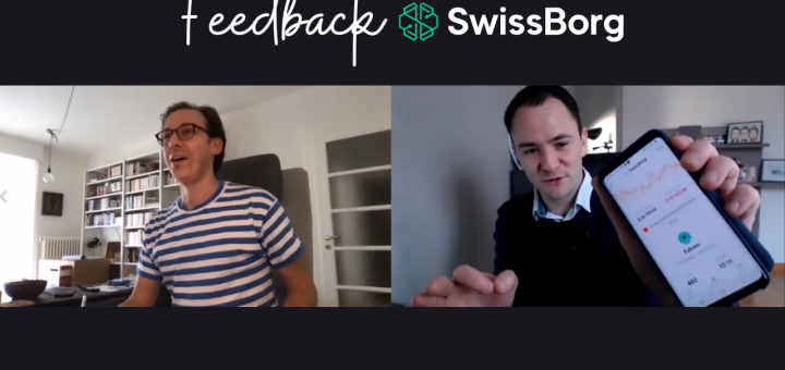 Mon Feedback @SwissBorg avec Gavrilo BOZOVIC, Chef de Produit