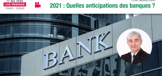 Bourse : Quelles sont les Anticipations des Banques pour début 2021? 💹 Philippe LHERMIE @LYNX Broker