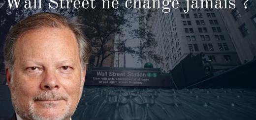 Wall Street ne change jamais ?