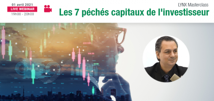 Les 7 péchés capitaux de l’investisseur en bourse
