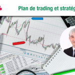 Bâtir son Plan de Trading et sa Stratégie avec Philippe LHERMIE