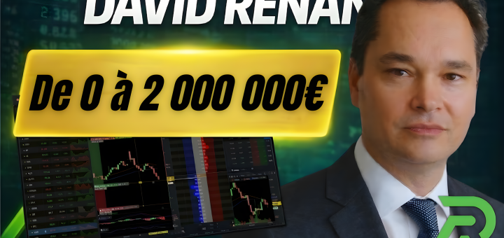 David Renan – De 0 à 2 000 000€ en bourse : l’incroyable parcours !