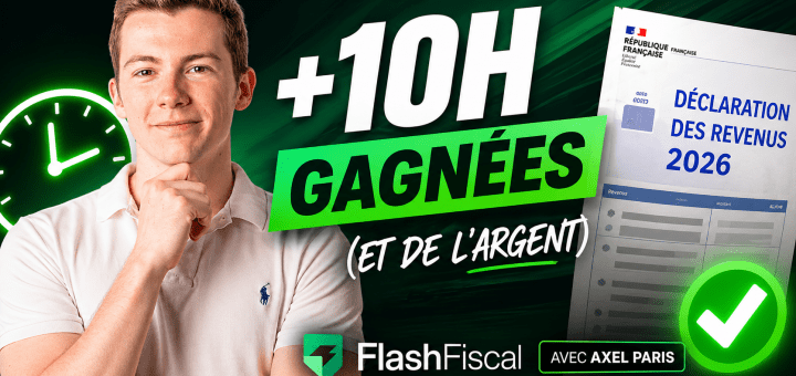 Déclaration fiscale Interactive Brokers : gagnez des heures (et de l’argent) avec FlashFiscal et Axel Paris